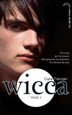 Wicca 2 (eBook, ePUB) - Tiernan, Cate