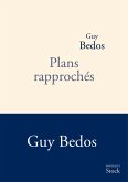 Plans rapprochés (eBook, ePUB)