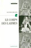 Le corps des larmes (eBook, ePUB) Le corps des larmes (eBook, ePUB)