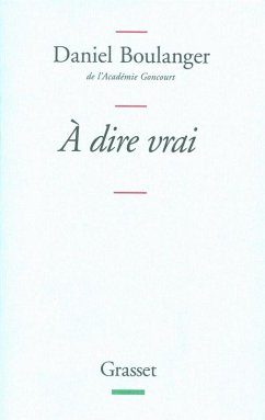 Cover A dire vrai (eBook, ePUB)