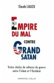 L'empire du mal contre grand satan (eBook, ePUB) L'empire du mal contre grand satan (eBook, ePUB)