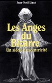Les anges du bizarre (eBook, ePUB)