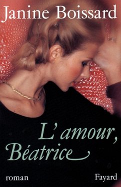 L'Amour, Béatrice (eBook, ePUB) - Boissard, Janine