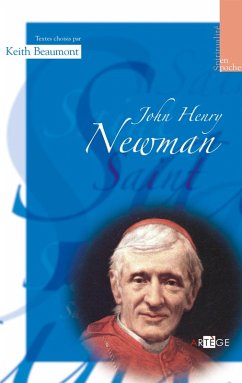 John Henry Newman (eBook, ePUB) - Beaumont, Père Keith