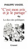 C'est mon avis et je le partage (eBook, ePUB)