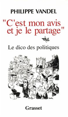 C'est mon avis et je le partage (eBook, ePUB) - Vandel, Philippe