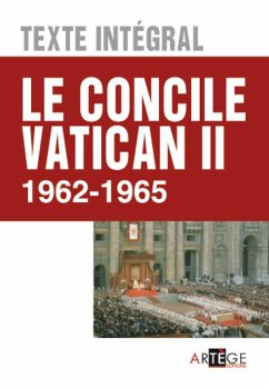 Le concile Vatican II - Texte intégral (eBook, ePUB) - Collectif; Concile Valican II