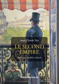 Le Second Empire - 3e éd. (eBook, ePUB)