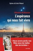 Attentats du Bataclan : l'espérance qui nous fait vivre (eBook, ePUB)