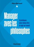 Manager avec les philosophes (eBook, ePUB)