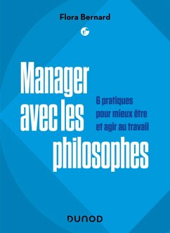 Manager avec les philosophes (eBook, ePUB) - Bernard, Flora