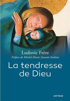 Cover La tendresse de Dieu (eBook, ePUB)