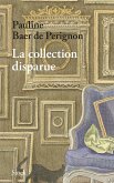 La collection disparue (eBook, ePUB)