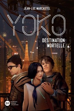 Cover Yoko, tome 2 - Destination mortelle (eBook, ePUB)