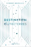 Destination Outreterres (eBook, ePUB)