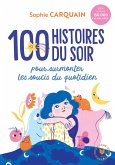 100 histoires du soir (eBook, ePUB) 100 histoires du soir (eBook, ePUB)