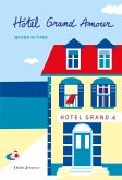 Hôtel Grand Amour (eBook, ePUB)