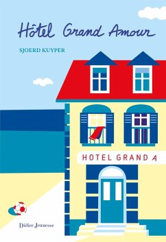 Hôtel Grand Amour (eBook, ePUB) - Kuyper, Sjoerd