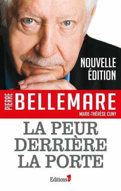 La peur derrière la porte (eBook, ePUB) - Bellemare, Pierre