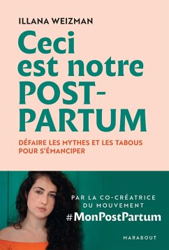 Ceci est notre post-partum (eBook, ePUB) - Weizman, Illana