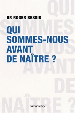 Cover Qui sommes-nous avant de naître ? (eBook, ePUB)