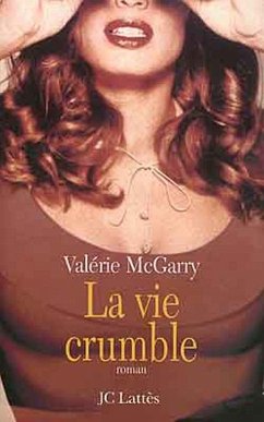 Cover La vie crumble (eBook, ePUB)