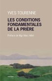 Les conditions fondamentales de la prière (eBook, ePUB)