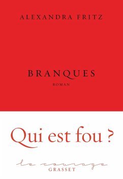 Branques (eBook, ePUB) - Fritz, Alexandra