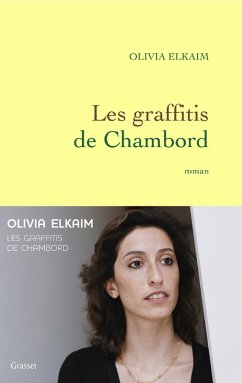 Les graffitis de Chambord (eBook, ePUB) - Elkaim, Olivia