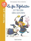 La fée Fifolette à l'école des sorciers (eBook, ePUB)