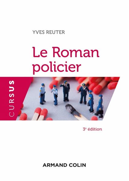 Le Roman policier - 3e éd. (eBook, ePUB) Le Roman policier - 3e éd. (eBook, ePUB)