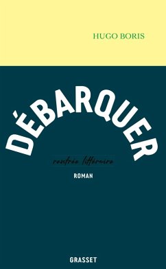 Débarquer (eBook, ePUB) - Boris, Hugo