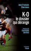 KO, le dossier qui dérange (eBook, ePUB)
