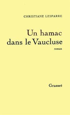Un hamac dans le Vaucluse (eBook, ePUB) - Lesparre, Christiane