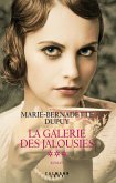 La Galerie des jalousies T3 (eBook, ePUB) La Galerie des jalousies T3 (eBook, ePUB)