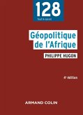 Géopolitique de l'Afrique - 4e éd. (eBook, ePUB)