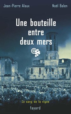 Cover Une bouteille entre deux mers (eBook, ePUB)