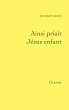 Ainsi priait Jésus enfant (eBook, ePUB) - Bild 1