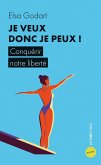 Je veux donc je peux ! (eBook, ePUB) Je veux donc je peux ! (eBook, ePUB)