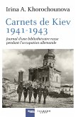 Carnets de Kiev, 1941-1943 (eBook, ePUB)