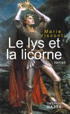Le Lys et la Licorne (eBook, ePUB)
