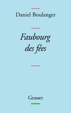 Cover Faubourg des fées (eBook, ePUB)