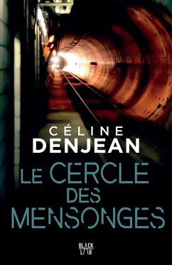 Le cercle des mensonges (eBook, ePUB) - Denjean, Céline