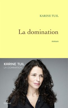 La domination (eBook, ePUB) - Tuil, Karine