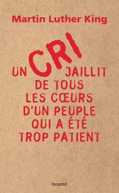 Cover Un cri jaillit de tous les coeurs d'un peuple qui a été trop patient (eBook, ePUB)