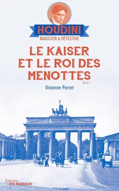 Le Kaiser et le roi des menottes (eBook, ePUB) - Perret, Vivianne