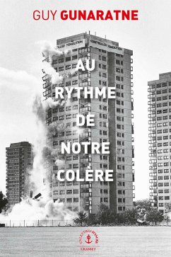 Au rythme de notre colère (eBook, ePUB) - Gunaratne, Guy