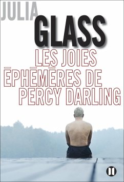 Les joies éphémères de Percy Darling (eBook, ePUB) - Glass, Julia