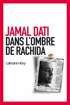 Dans l'ombre de Rachida (eBook, ePUB) - Dati, Jamal