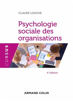 Psychologie sociale des organisations - 4e éd. (eBook, ePUB) - Louche, Claude